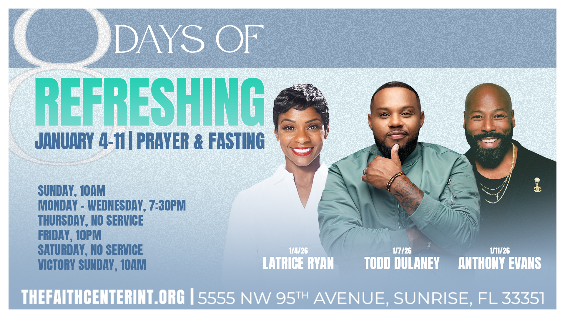 8 Days of Refreshing: Jan 4th-Jan 11th of Prayer and Fasting