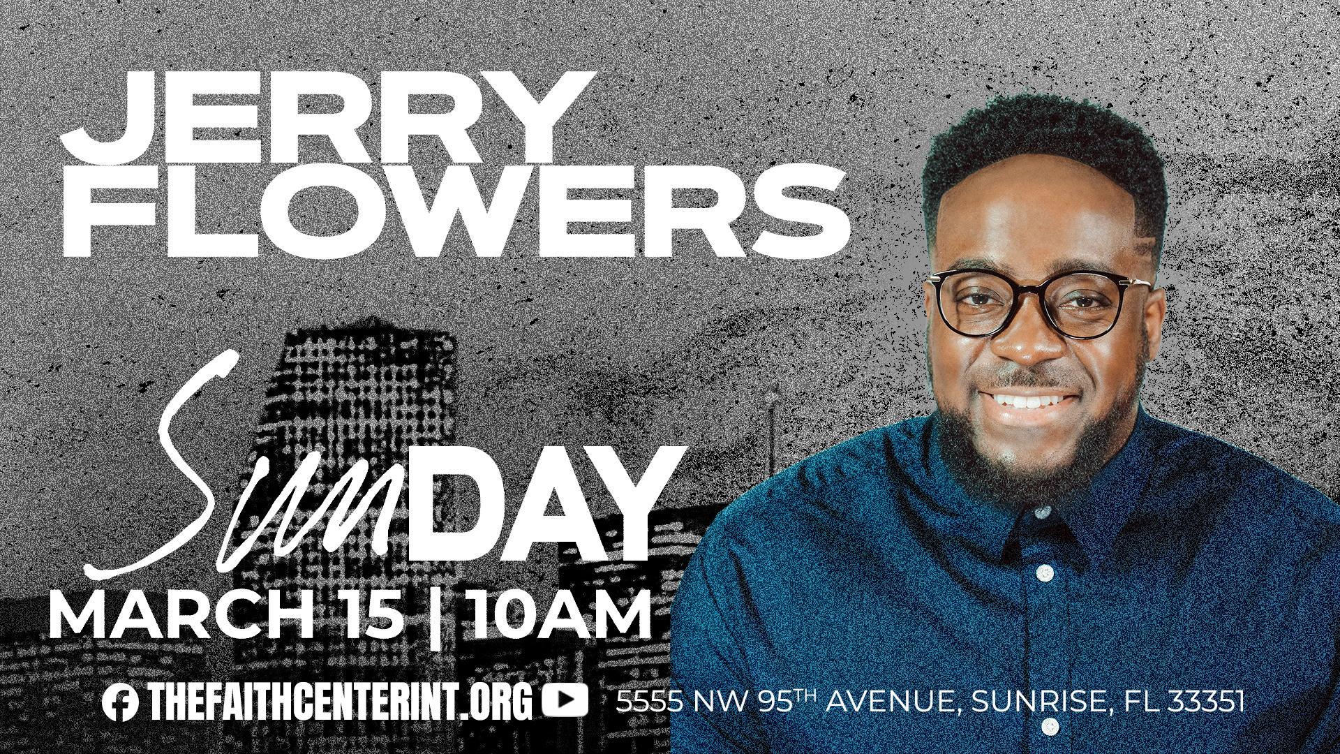 Jerry Flowers: Sunday March 15th 2026 at 10AM EST